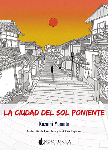 La ciudad del sol poniente (Noches Blancas) La ciudad del sol poniente (Noches Blancas)