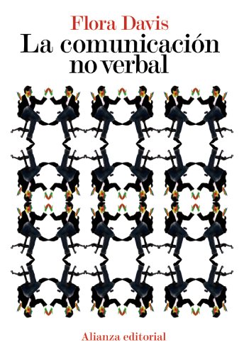 La comunicación no verbal (El libro de bolsillo - Ciencias sociales)