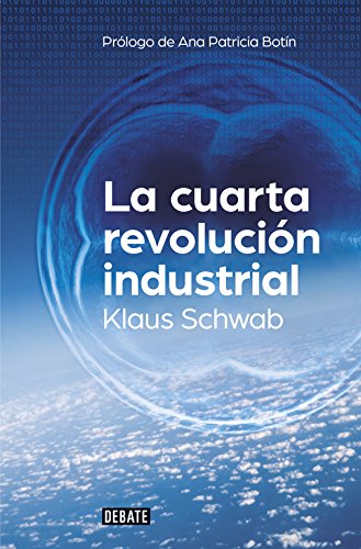 La cuarta revolución industrial (Economía) La cuarta revolución industrial (Economía)