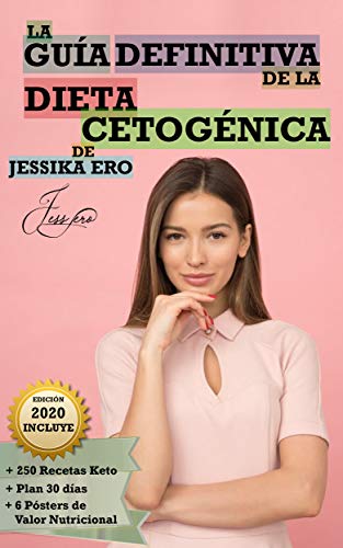 La Guía Definitiva de la Dieta Cetogénica: Guía Paso a Paso de la dieta cetogénica para perder peso y mejorar tu salud (Dieta Keto Libro en Español/Keto Diet book in Spanish)