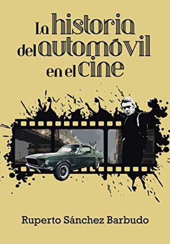 La historia del automóvil en el cine