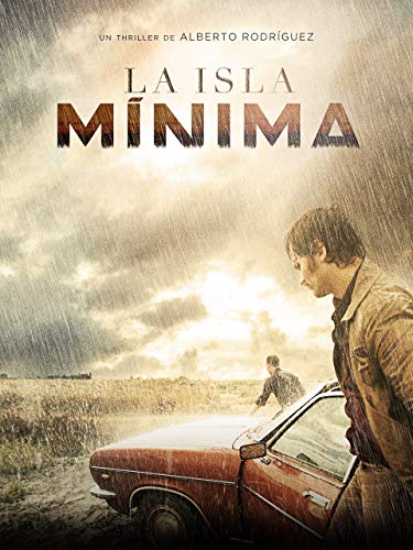 La Isla Minima La Isla Minima