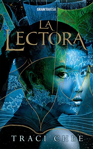 La Lectora (Trilogía "Mar de tinta y oro") La Lectora (Trilogía "Mar de tinta y oro")