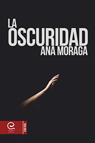 La oscuridad La oscuridad