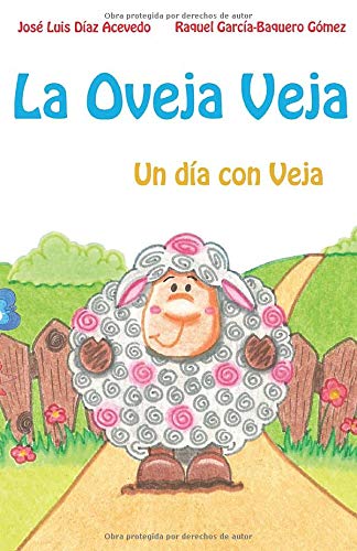 La Oveja Veja: Un día con Veja