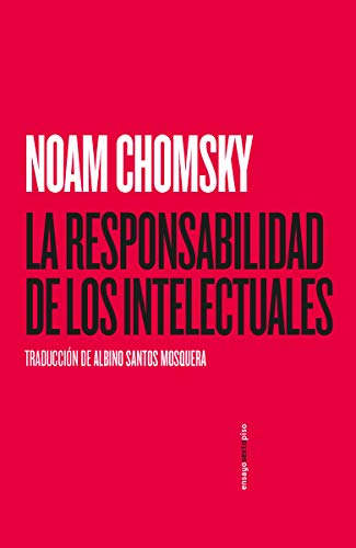 La responsabilidad de los intelectuales (ENSAYO)