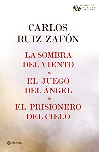 La Sombra del Viento + El Juego del Ángel + El Prisionero del Cielo (pack) (El Cementerio de los Libros Olvidados nº 1)