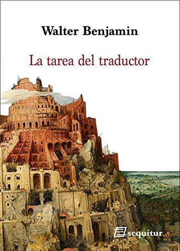 La tarea del traductor (CONTEMPORANEOS) La tarea del traductor (CONTEMPORANEOS)