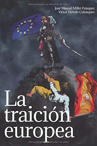 La traición europea La traición europea