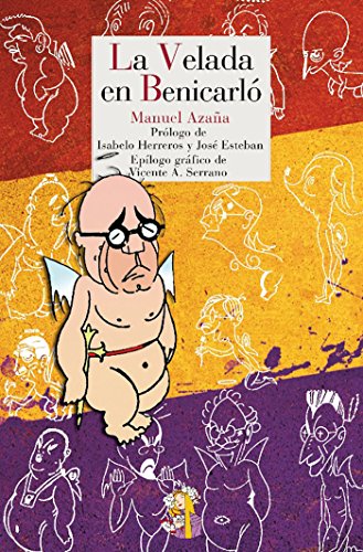 La Velada en Benicarló: Diario de la guerra de España (Literatura Reino de Cordelia nº 2)