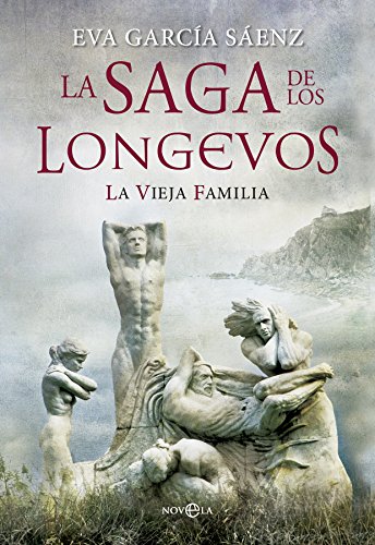 La vieja familia: La saga de los longevos La vieja familia: La saga de los longevos