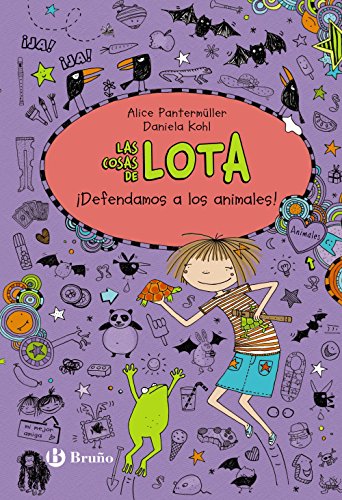 Las cosas de LOTA: ¡Defendamos a los animales! (Castellano - A Partir De 10 Años - Personajes Y Series - Las Cosas De Lota)