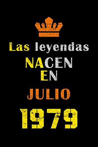 Las Leyendas Nacen en Julio 1979: Regalo de cumpleaños de 41 años para mujeres y hombres,cuaderno forrado,bloc de notas,cuaderno para ... esposo,esposa,hermano,hermana en cumpleaños