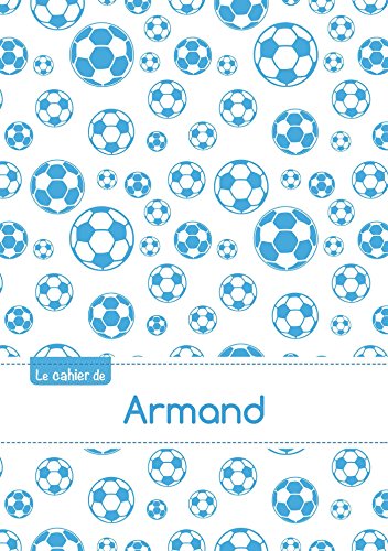 Le cahier d'Armand - Séyès, 96p, A5 - Football Marseille (Enfant) Le cahier d'Armand - Séyès, 96p, A5 - Football Marseille (Enfant)
