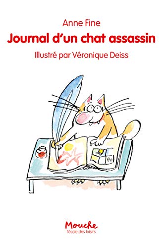 Le chat assassin : Journal d'un chat assassin (Mouche)