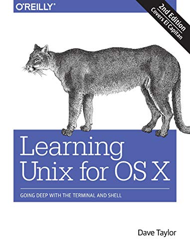 Learning Unix for OS X: Going Deep With the Terminal and Shell Learning Unix for OS X: Going Deep With the Terminal and Shell