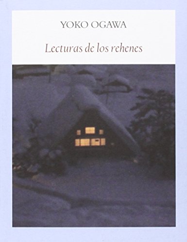 Lecturas De Los Rehenes (Literadura)