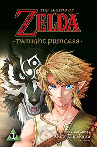 Legend of Zelda Twilight Princess, Vol. 1 (The Legend of Zelda: Twilight Princess) [Idioma Inglés]
