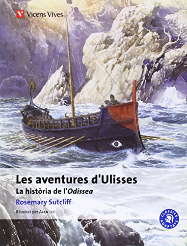 Les Aventures D'ulisses-c.adaptats-: La Historia De L'odiseA. (Clàssics Adaptats) - 9788468200484