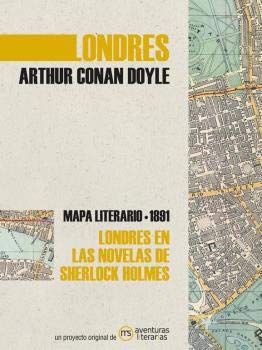 Londres en las novelas de Sherlock Holmes: Mapa literario 1891