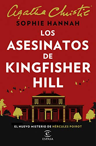 Los asesinatos de Kingfisher Hill (Espasa Narrativa)