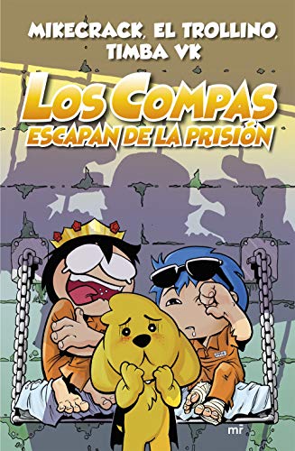 Los Compas escapan de la prisión (nueva presentación) (4You2) Los Compas escapan de la prisión (nueva presentación) (4You2)