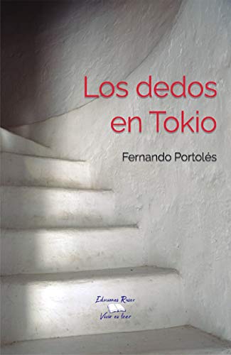 Los dedos en Tokio Los dedos en Tokio