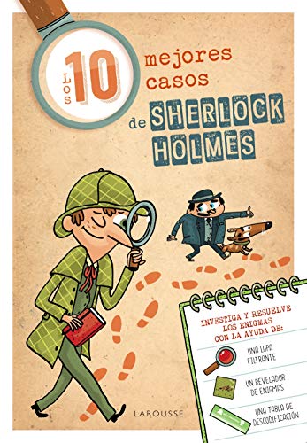 Los diez mejores casos de Sherlock Holmes (LAROUSSE - Infantil / Juvenil - Castellano - A partir de 8 años)