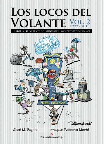 Los locos del volante. Volumen II Los locos del volante. Volumen II