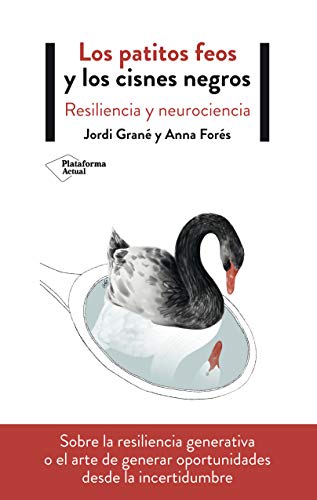 Los patitos feos y los cisnes negros Los patitos feos y los cisnes negros