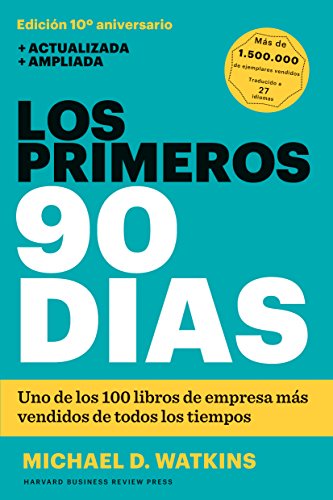 Los primeros 90 días Los primeros 90 días