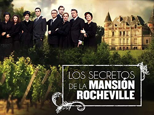 Los secretos de la Mansión Rocheville Los secretos de la Mansión Rocheville