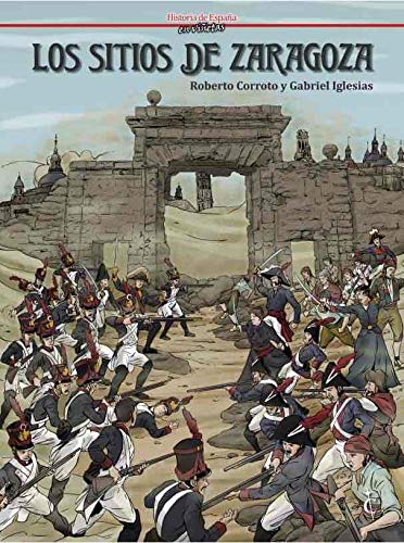 Los Sitios De Zaragoza Los Sitios De Zaragoza