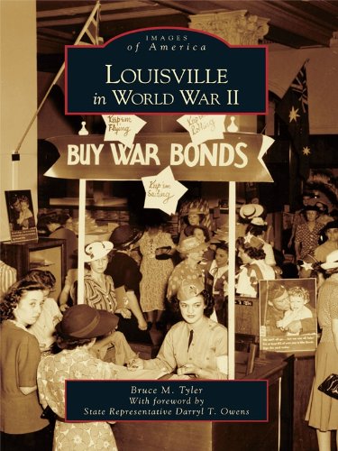 Louisville in World War II (Images of America) (English Edition)