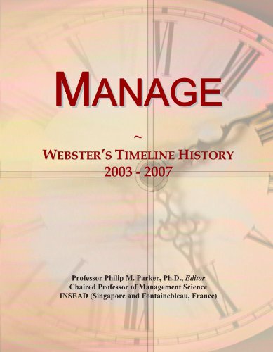Manage: Webster's Timeline History, 2003 - 2007