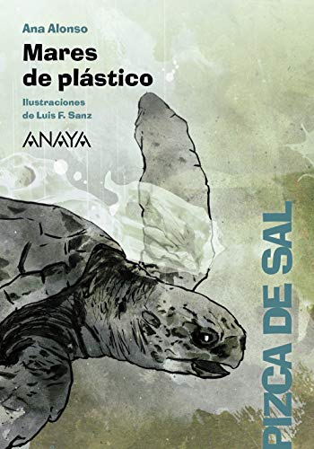 Mares de plástico (LITERATURA INFANTIL (6-11 años) - Pizca de Sal) Mares de plástico (LITERATURA INFANTIL (6-11 años) - Pizca de Sal)