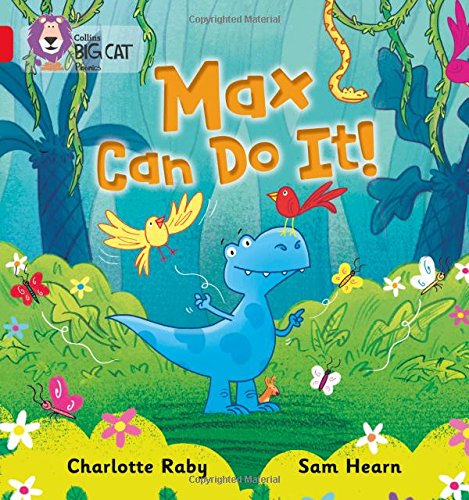 Max Can Do It!: Band 02B/Red B (Collins Big Cat Phonics)