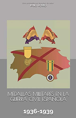 Medallas Militares en La Guerra Civil Española: 1936-1939 (Bolsillo)