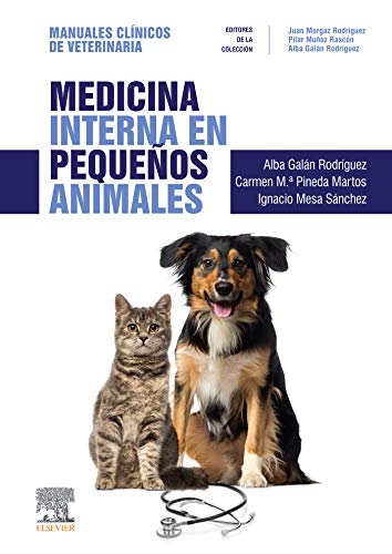 Medicina interna en pequeños animales: Manuales clínicos de Veterinaria