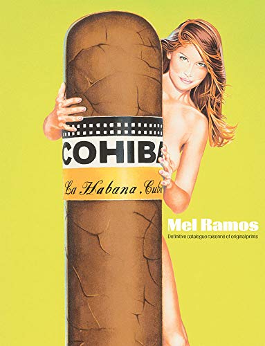 Mel Ramos: The definitive catalogue raisonné of original prints