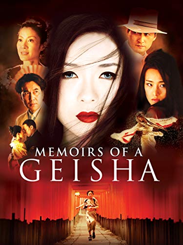 Memoirs of a Geisha