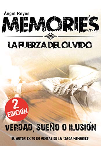 MEMORIE’S: LA FUERZA DEL OLVIDO MEMORIE’S: LA FUERZA DEL OLVIDO