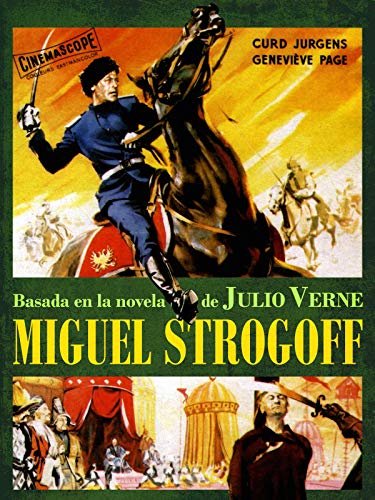 Miguel Strogoff Miguel Strogoff