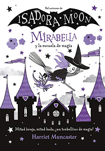 Mirabella y la escuela de magia (Mirabella) Mirabella y la escuela de magia (Mirabella)