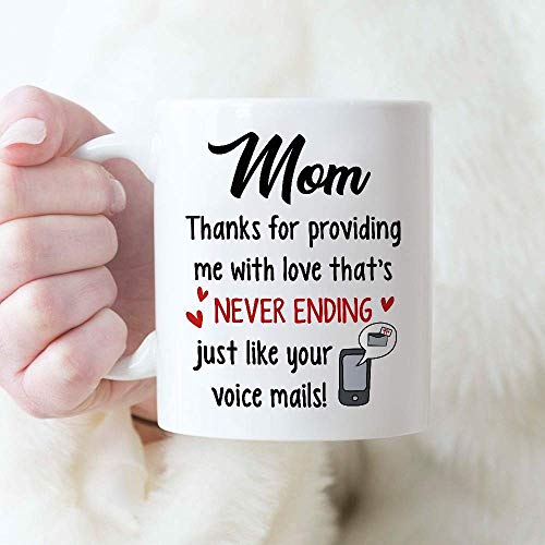 Mom Voice Mail Mug Coffee 11oz