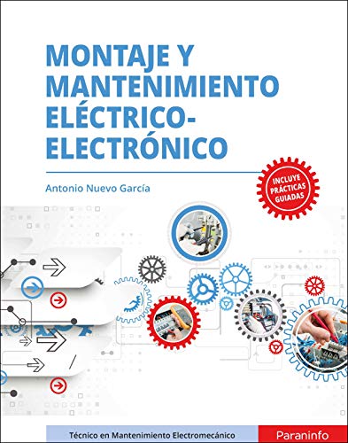 Montaje y mantenimiento eléctrico-electrónico Montaje y mantenimiento eléctrico-electrónico