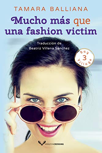 Mucho más que una fashion victim (Bay Village nº 3) Mucho más que una fashion victim (Bay Village nº 3)
