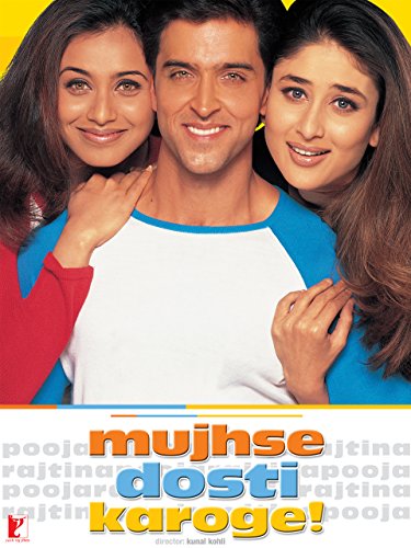 Mujhse Dosti Karoge Mujhse Dosti Karoge
