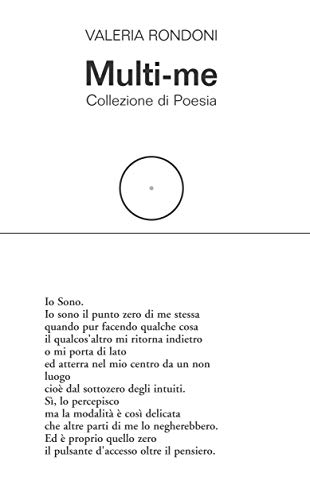 Multi-me: Collezione di Poesia (Italian Edition) Multi-me: Collezione di Poesia (Italian Edition)