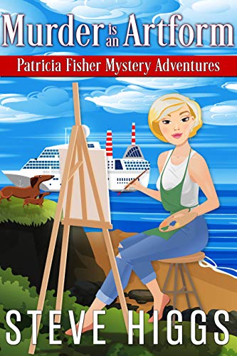 Murder is an Artform (Patricia Fisher Mystery Adventures Book 9) (English Edition)